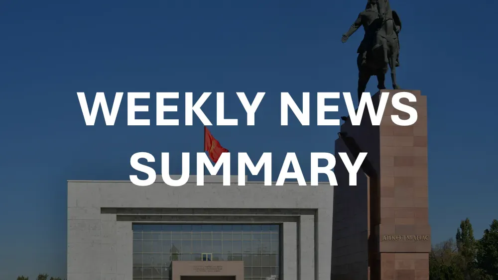 Kyrgyzstan Weekly: Kyrgyzstan lifts FDI, clinches border progress, deepens great-power engagement